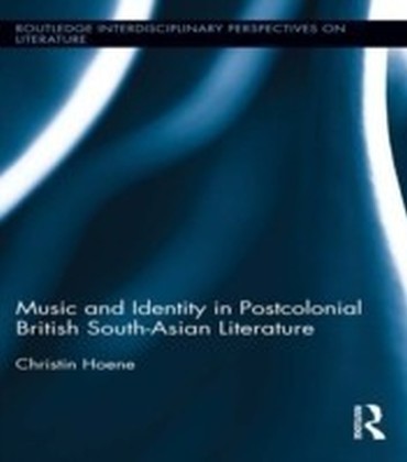 Music and Identity in Postcolonial British-South Asian Literature main product photo