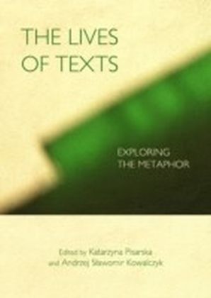 Lives of Texts