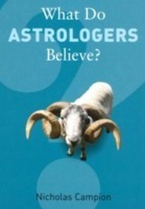 What Do Astrologers Believe?