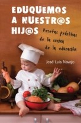 Eduquemos a nuestros hijos