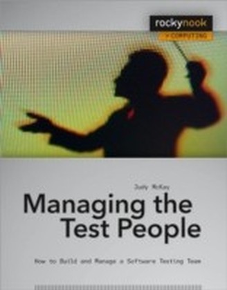 Managing the Test People