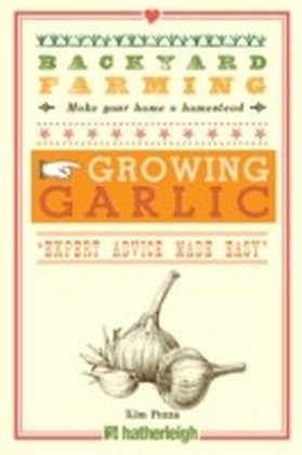 Backyard Farming: Growing Garlic main product photo