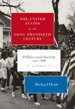 United States in the Long Twentieth Century