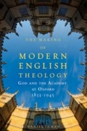 Making of Modern English Theology