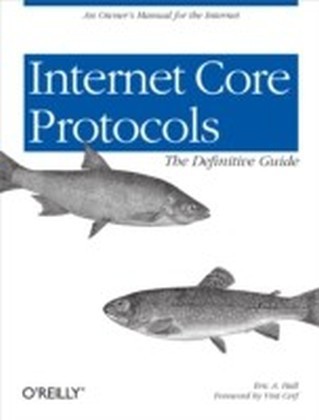 Internet Core Protocols: The Definitive Guide
