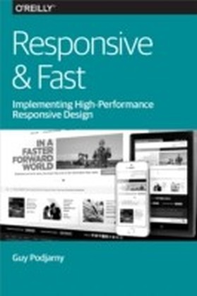 Responsive & Fast