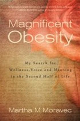 Magnificent Obesity