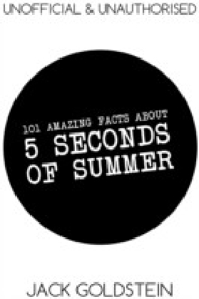 101 Amazing Facts about 5 Seconds of Summer main product photo