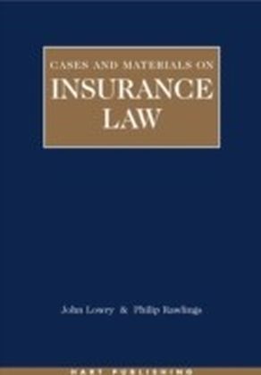 Insurance Law: Cases and Materials