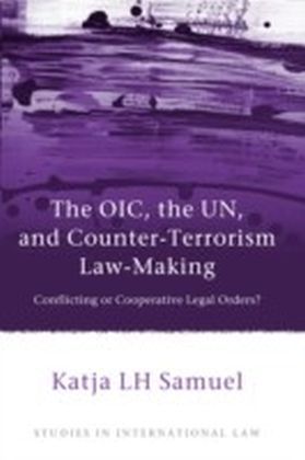 OIC, the UN, and Counter-Terrorism Law-Making main product photo