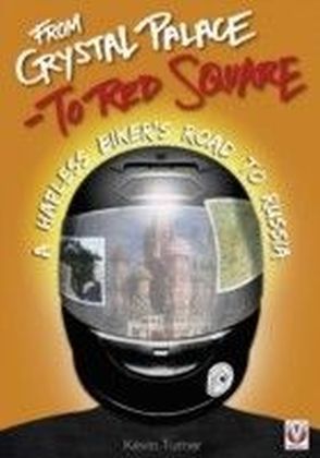 From Crystal Palace to Red Square