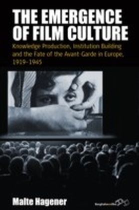 The Emergence of Film Culture