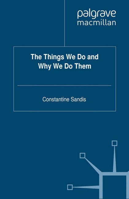 The Things We Do and Why We Do Them main product photo