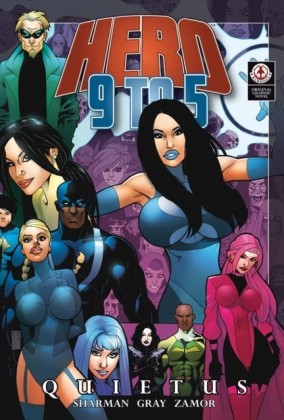 Hero 9 to 5: Quietus