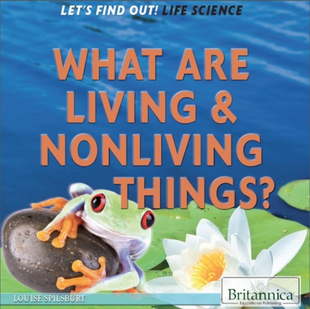 What Are Living and Nonliving Things? main product photo