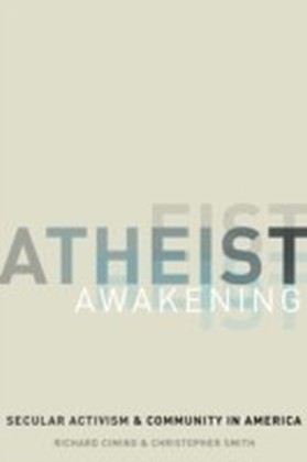 Atheist Awakening: Secular Activism and Community in America main product photo