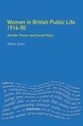 Women in British Public Life, 1914 - 50