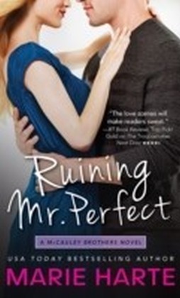 Ruining Mr. Perfect