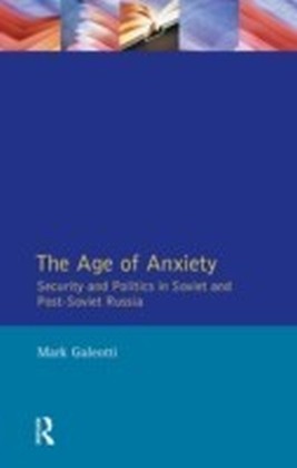 The Age of Anxiety