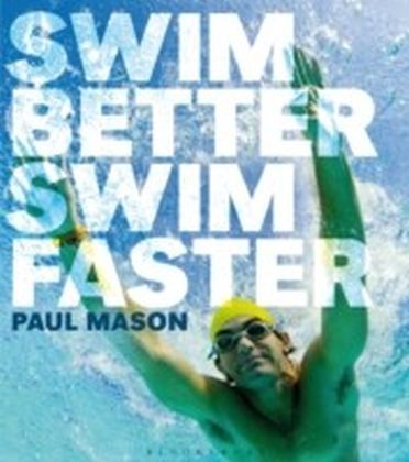 Swim Better, Swim Faster main product photo