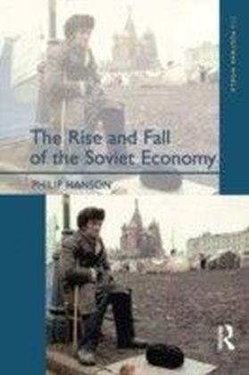 Rise and Fall of the The Soviet Economy