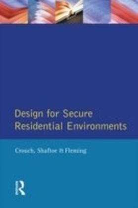 Design for Secure Residential Environments