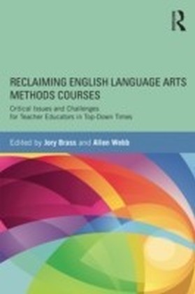 Reclaiming English Language Arts Methods Courses