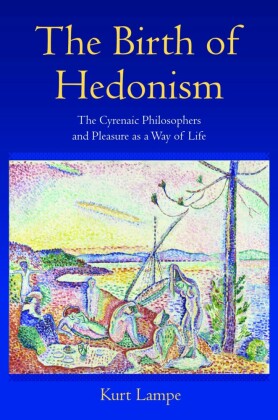 The Birth of Hedonism