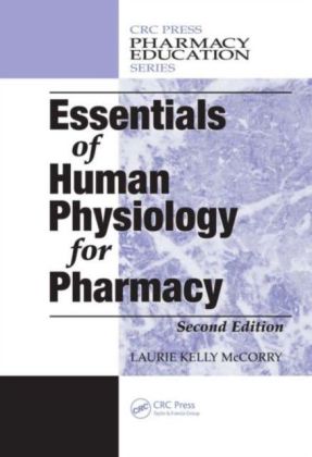 Essentials of Human Physiology for Pharmacy, Second Edition