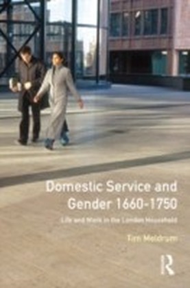 Domestic Service and Gender, 1660-1750