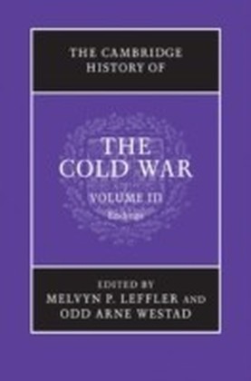 Cambridge History of the Cold War: Volume 3, Endings