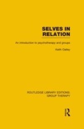 Selves in Relation (RLE: Group Therapy)
