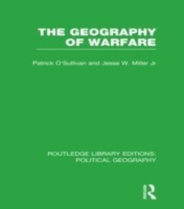 Geography of Warfare (Routledge Library Editions: Political Geography) main product photo