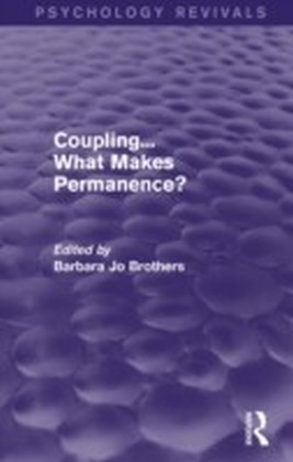 Coupling... What Makes Permanence? (Psychology Revivals) main product photo