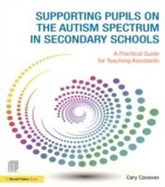 Supporting pupils on the Autism Spectrum in Secondary Schools