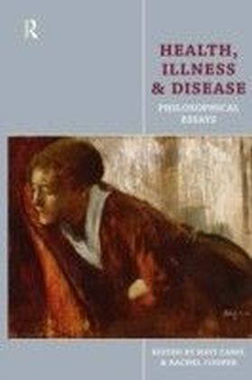 Health, Illness and Disease