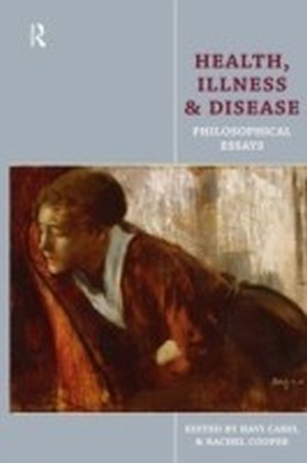 Health, Illness and Disease