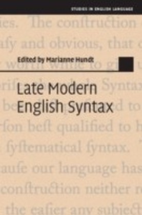 Late Modern English Syntax
