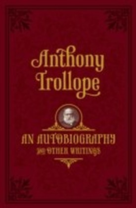 Autobiography: and Other Writings