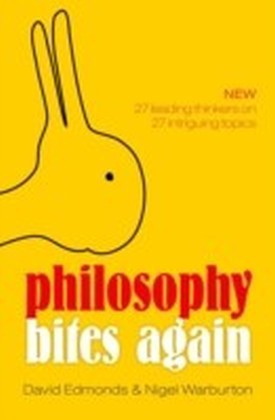 Philosophy Bites Again