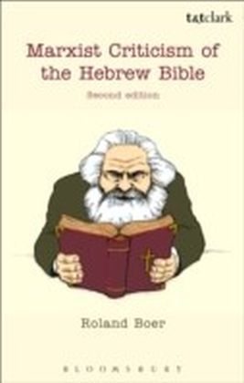 Marxist Criticism of the Hebrew Bible: Second Edition