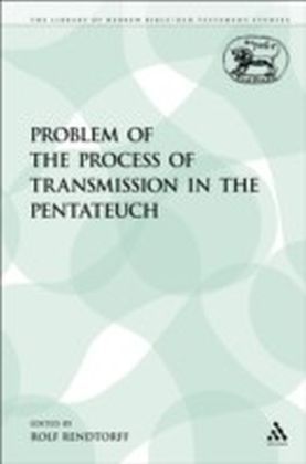 Problem of the Process of Transmission in the Pentateuch main product photo