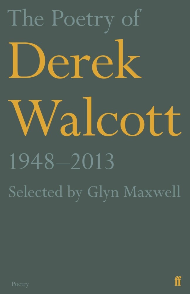 The Poetry of Derek Walcott 1948-2013 main product photo