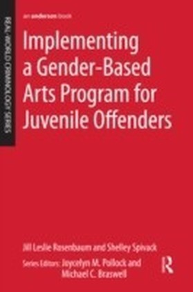 Implementing a Gender-Based Arts Program for Juvenile Offenders