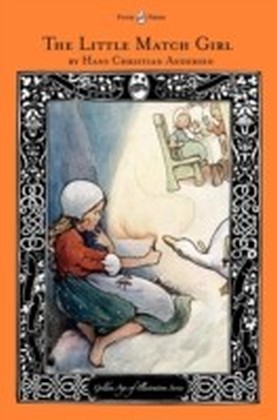 Little Match Girl - The Golden Age of Illustration Series