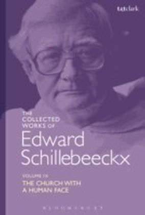 Collected Works of Edward Schillebeeckx Volume 9