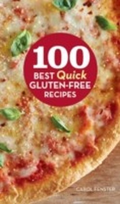 100 Best Quick Gluten-Free Recipes main product photo