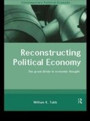 Reconstructing Political Economy