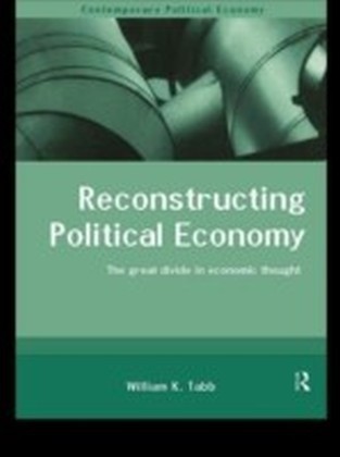 Reconstructing Political Economy