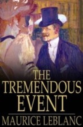 Tremendous Event